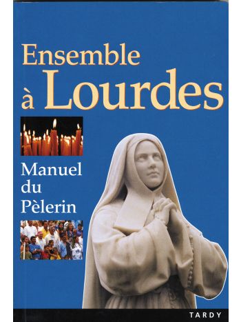 Ensemble à Lourdes 