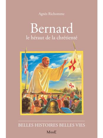 N18 Bernard le hérault de la chrétienté