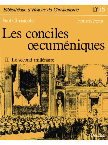 Les conciles œcuméniques - Tome 2