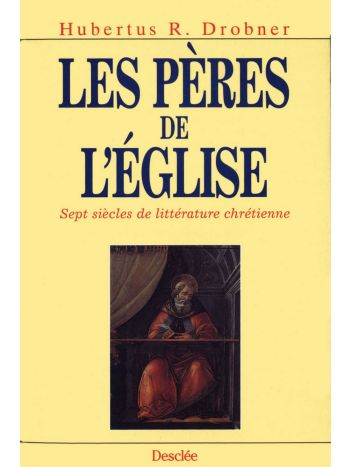 Les Pères de l'Église