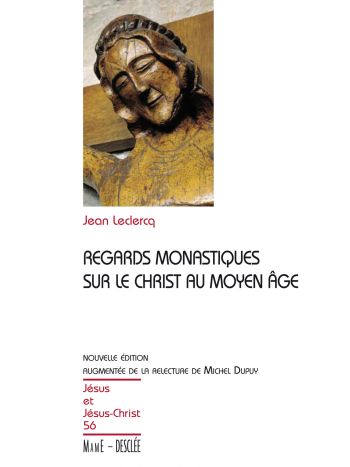 Regards monastiques sur le Christ au Moyen-Age N56