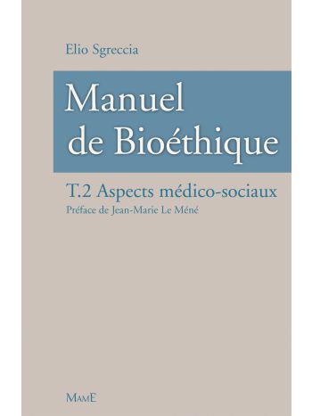 Manuel de bioéthique