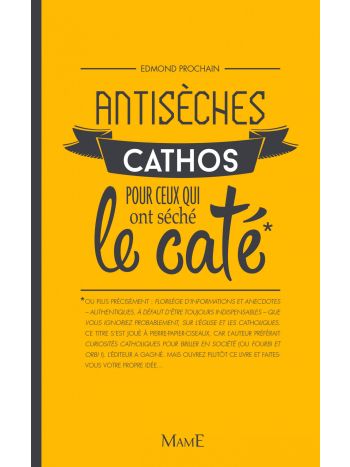 Antisèches cathos pour ceux qui ont séché le caté