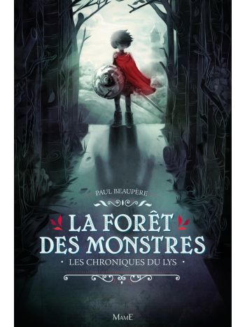 La forêt des monstres