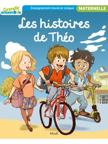 Les histoires de Théo. Maternelle