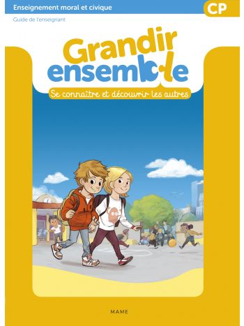 Grandir ensemble - manuel enseignant CP