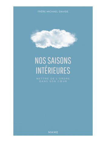 Nos saisons intérieures