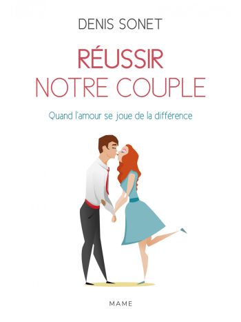 Réussir notre couple NE