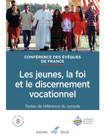 Les jeunes, la foi et le discernement vocationnel