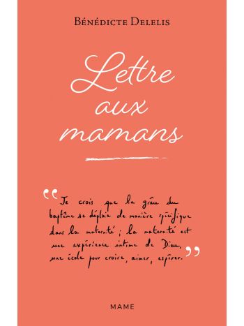 Lettre aux mamans