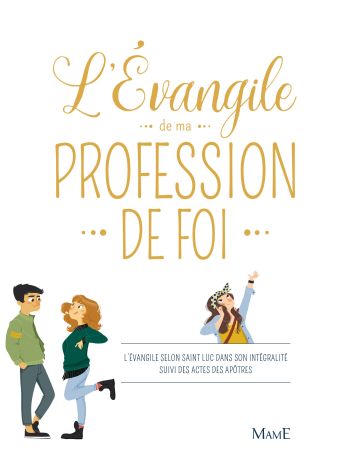 L'Évangile de ma profession de Foi