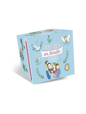 Prières en famille pour tous les moments de l'année