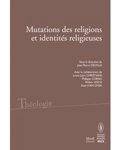 Mutations des religions et identités religieuses