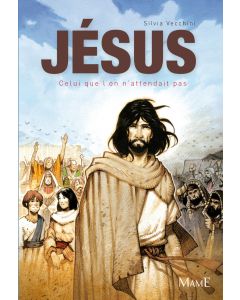 Jésus, celui que l'on n'attendait pas