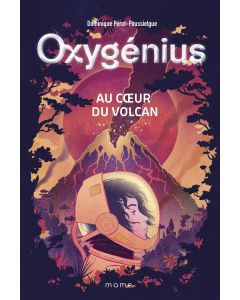 Au cœur du volcan