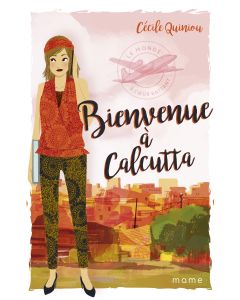 3 - Bienvenue à Calcutta !