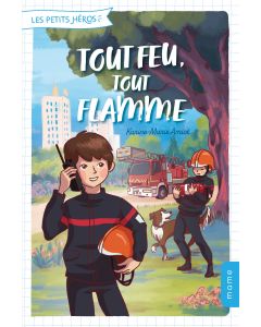 Tout feu, tout flamme