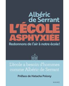 L'École asphyxiée - Redonnons de l'air à notre école !