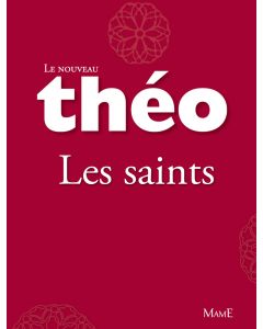 Le nouveau Théo - livre 1 - Les saints