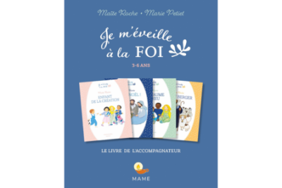 Je m’éveille à la foi