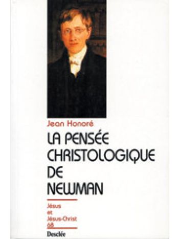 La pensée christologique de Newmann N68