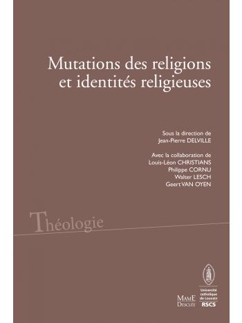 Mutations des religions et identités religieuses