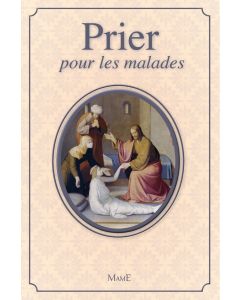 Prier pour les malades
