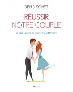 Réussir notre couple NE